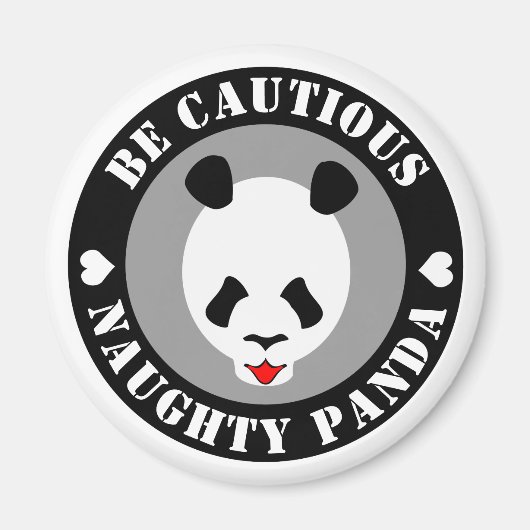 Seien Sie vorsichtig Naught Panda Magnet (Vorne)