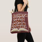 Seien Sie vorsichtig Neuen Charakter Snarky Autor Tasche (Von Nahem)