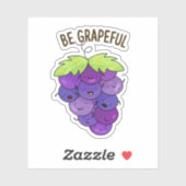 Seien Sie vorsichtig und genießen Sie den sonnigen Aufkleber (Blatt)