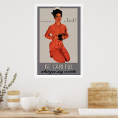 Seien Sie vorsichtig, was Sie sagen und schreiben Poster (Küche)