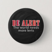 Seien Sie wachsam Button (Vorderseite)