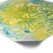 Seien Sie wahr bei Ihrem selbst-Poster Poster (Ecke)