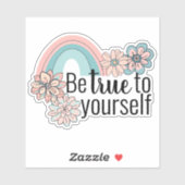 Seien Sie wahr mit Ihrem Regenbogen und Ihren Blum Aufkleber (Blatt)