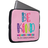 Seien Sie, wann immer möglich Laptopschutzhülle (Vorne Rechts)