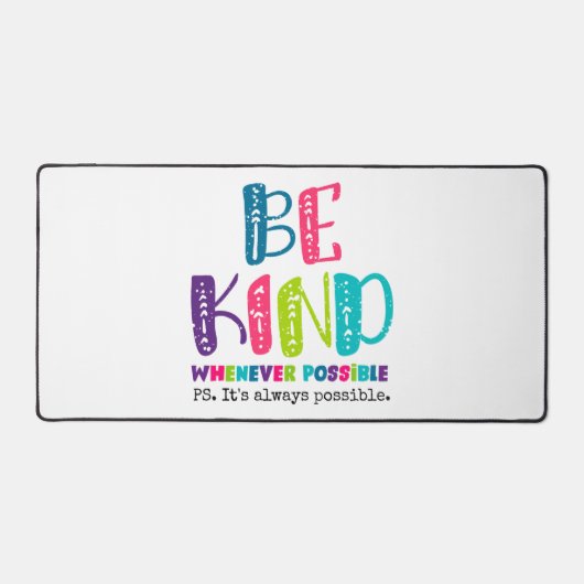 Seien Sie, wann immer möglich Schreibtischunterlage (Vorderseite)