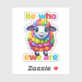 Seien Sie, wer ewe ist Rainbow Sheep Aufkleber (Blatt)