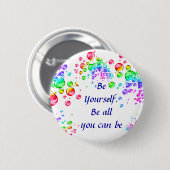 Seien Sie Yourself_ Knopf Button (Vorne & Hinten)