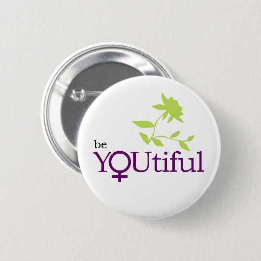 Seien Sie YOUtiful Knopf Button (Vorne & Hinten)