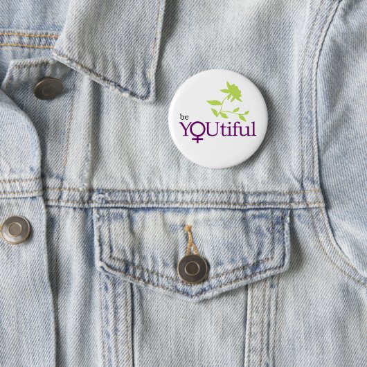 Seien Sie YOUtiful Knopf Button (Beispiel)