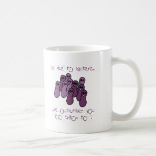 Seien Sie zu den Bakterien nett Kaffeetasse