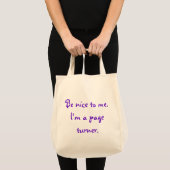 Seien Sie zu mir Tasche für Seite Turners nett (Vorderseite (Produkt))