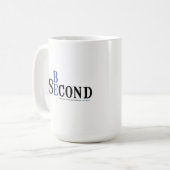 Seien Sie zweite Tasse (Vorderseite Links)