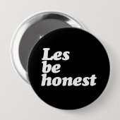 SEIEN WIR EHRLICH BUTTON (Vorne & Hinten)