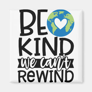 Seien wir nett, wir können das Herz des Erdtages n Magnet