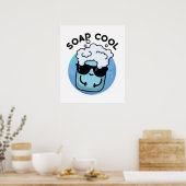 Seife Cool Funny Soap Puff Poster (Küche)