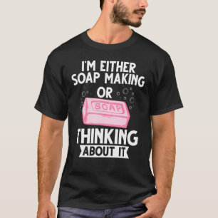 Seife für den Anfänger des Naturseifenherstellers T-Shirt