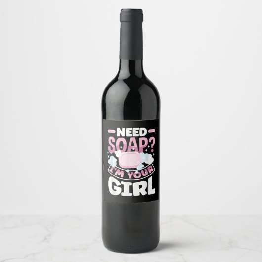 Seife machen Seife Maker Funny Weinetikett (Vorderseite)