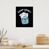 Seife was Funny Soap Puff Dark BG Poster (Küche)