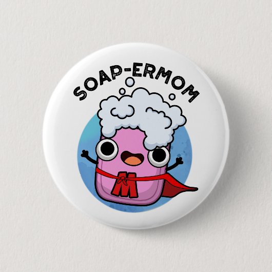 Seifenbaum Funny seiap Mama Pun Button (Vorderseite)