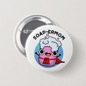 Seifenbaum Funny seiap Mama Pun Button (Vorne & Hinten)
