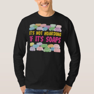 Seifenherstellung ist kein Hobeln, wenn es sauber T-Shirt