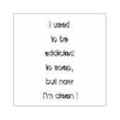 Seifenkomischer Text Gummistempel (Prägung)