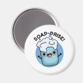Seifenpreis Funny Surprised Soap Pun Magnet (Vorderseite/Rückseite)