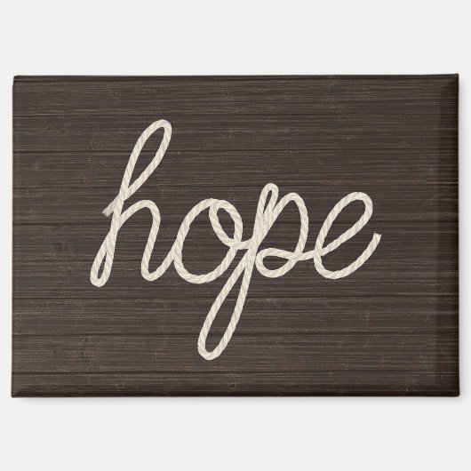 Seil HOPE Text auf dunklem Holz Magnet (Vorderseite)