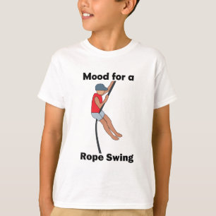 Seilschwingen Stimmung Gute Vibes T-Shirt