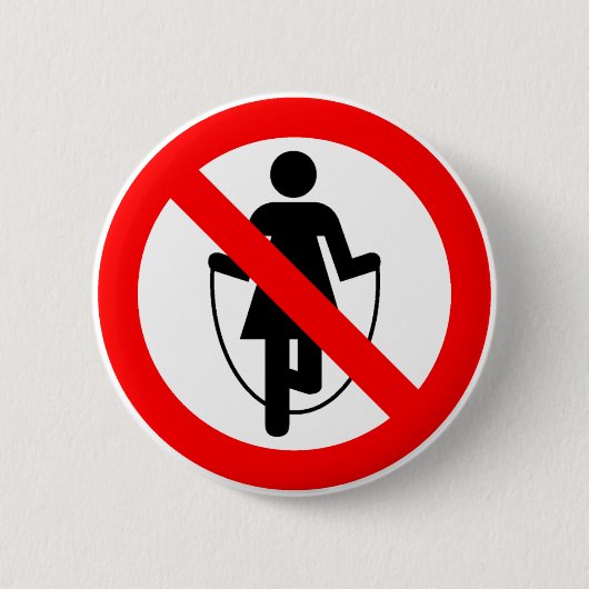 Seilspringen verbotenes Landstraßen-Zeichen Button (Vorderseite)