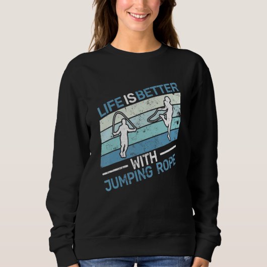 Seilspringer springen Seil Seilspringen und spring Sweatshirt (Vorderseite)
