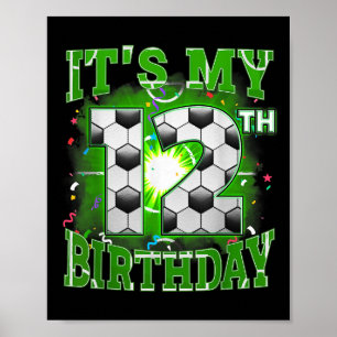 Sein 12. Geburtstag Jungs Fußball 12 Jahre alt Tei Poster