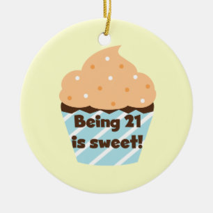 Sein 21 ist Sweet Birthday T - Shirt und Geschenke Keramikornament