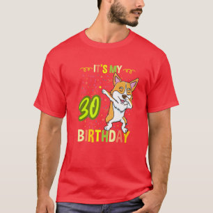 Sein 30. Geburtstag Dabbing Corgi T-Shirt