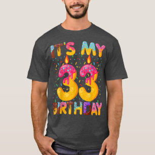 Sein 33. Geburtstag Süße Donut 33 Jahre alter Brun T-Shirt