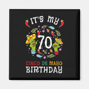 Sein 70. Geburtstag Cinco De Mayo Shirt Kinder Män Magnet