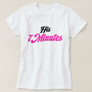 Sein 7 Minuten süßes passendes Paar Frauen T-Shirt