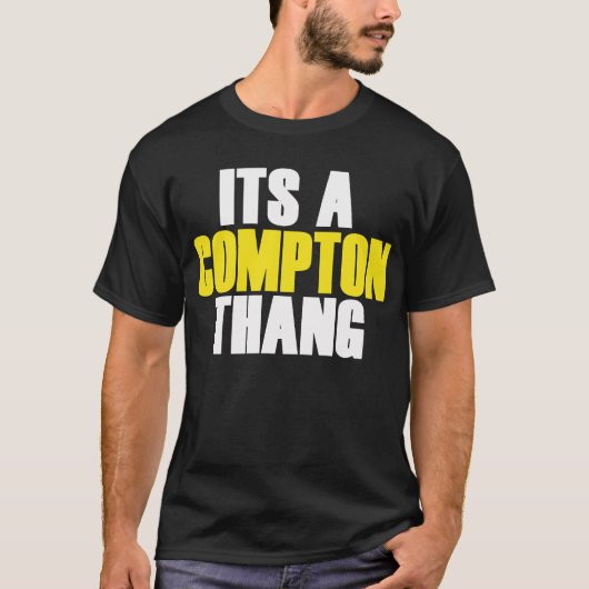 Sein A Compton Thang T-Shirt (Vorderseite)