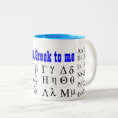 Sein aller Grieche zu mir Tasse (VorderseiteRechts)