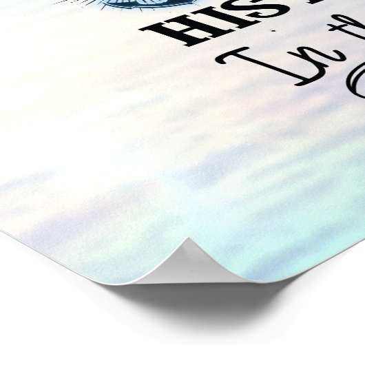 Sein Anker hält einen starken blauen Ozean Poster (Ecke)