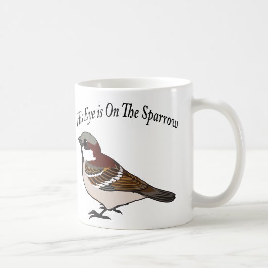 Sein Auge ist auf dem Sparrow Kaffeetasse (Rechts)