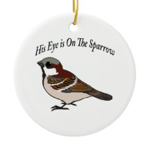 Sein Auge ist auf dem Sparrow