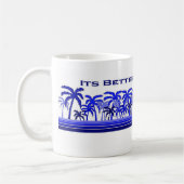 Sein besseres in Guam Kaffeetasse (Links)