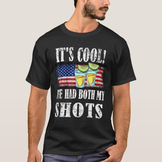 Sein Cooles Ich hatte beide meine Shots Impfung Te T-Shirt (Vorderseite)