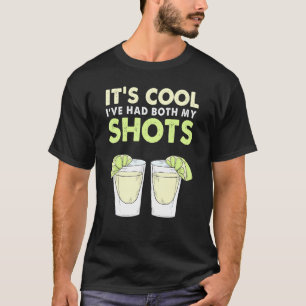Sein Cooles Ich hatte meine beiden Shots Impfung D T-Shirt