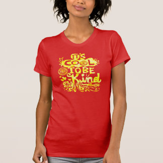 Sein cooles, zum nett zu sein T-Shirt