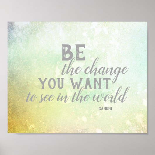 sein, das Poster Gandhi zitieren zu ändern (Vorne)