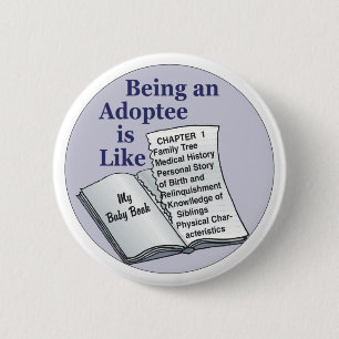 Sein ein Adoptiertes ist wie Button