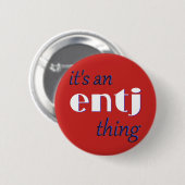 Sein eine ENTJ Sache! MBTI Button (Vorne & Hinten)
