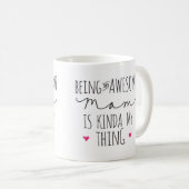 Sein eine fantastische Mama ist ein bisschen meine Kaffeetasse (VorderseiteRechts)